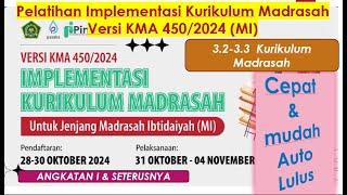 (MI) Pembahasan Soal & Kunci Jawaban Pelatihan Implementasi Kurikulum Madrasah Versi KMA 450/2024