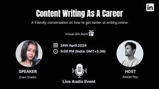 Content Writing As A Career | Audio Event By Ranjan Roy & Eram Shaikh #contentwriting #freelancing 