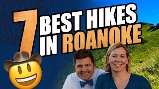 Roanoke Virginia the Best 7 Hiking Trails in Roanoke Virginia