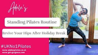 Revive Your Hips: Standing Pilates Routine  #UKNo1Pilates