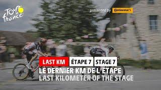 Last KM - Stage 7 - #TDF2021