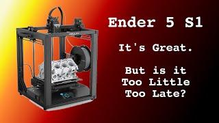 Ender 5 S1 - The Best 3D Printer Creality Has Ever Made