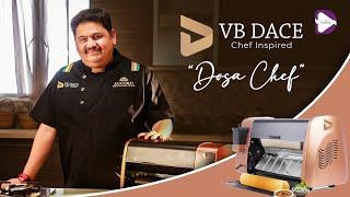 D-creations - VB Dace‍ | Dosa Chef! | 40Sec | Ad #02 | TVC