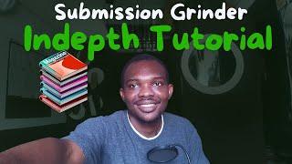 Submission Grinder Tutorial: Every Writer Needs This Free Tool