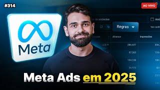 Como fazer anúncios no Meta Ads em 2025 (Tutorial Completo) | Live #314