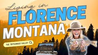 2024 Living in the Bitterroot Valley - FLORENCE MT | Rural Small Towns Outside Missoula Montana