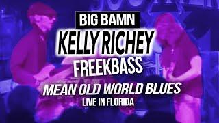 Mean Old World - Florida Blues Festival | Kelly Richey Band