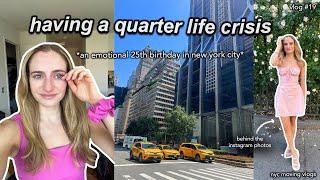 moving to nyc vlog 19. turning 25 & having a quarter life crisis, navigating change and loneliness