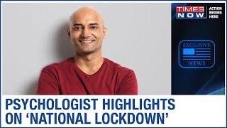 Psychologist Shyam Bhat highlights on the mental effect of 'National lockdown' & Coronavirus