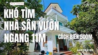 Khó Tìm Nhà Sân Vườn tại Nha Trang Gần Biển 500m Bề Ngang 11M | Khánh Nhà Đất