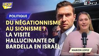 DU NÉGATIONNISME AU SIONISME - LA VISITE HALLUCINANTE DE BARDELLA EN ISRAËL