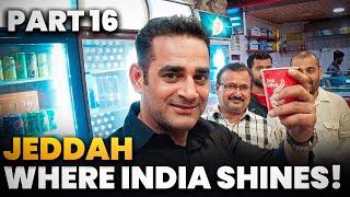 JEDDHA: A Mini India and Pakistan | Saudi Arabia | Travelling Mantra