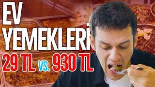 29TL vs. 930TL EV YEMEKLERİ! (#SonradanGörme)