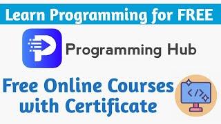 Programming Hub Free Online Courses with Certificate | Learn Any Programming Language for Free