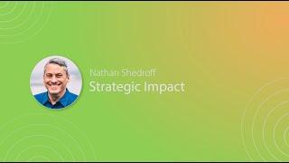 Strategic Impact