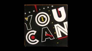 Don Juan - You Can (U.S. Remix) (1985) !RARE!