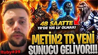 YENİ SUNUCU GELİYOR ! 48 SAATTE 105 LV OLMAK ! LYCAN İLK BOSS'U KESTİ ! METİN2 TR RUBY BÖLÜM 39