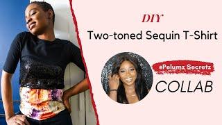 DIY T-Shirt Upcycle | Two-Fabric Tshirt | Pelumz Secrets + Love Igho