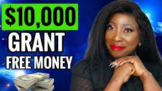 GRANT money EASY $10,000! 3 Minutes to apply! Free money not loan