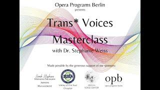 Opera Programs Berlin - Trans* Voices Masterclass, Session 3