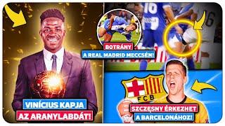 Botrány: Endrick megúszott egy PIROS LAPOT! Vinícius kapja az ARANYLABDÁT! Barca: Szczęsny ÉRKEZHET!