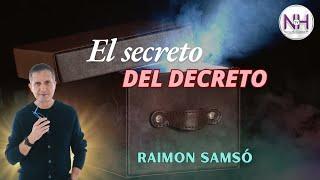  EL SECRETO DEL DECRETO, con Raimon Samsó - en Nueva Humanidad TV 