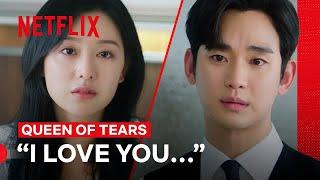 Kim Ji-won Finally Tells Kim Soo-hyun She Loves Him | Queen of Tears | Netflix Philippines