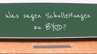 Was sagen Schulleitungen zu BYOD?