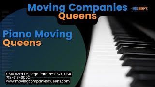 Piano Moving Queens | Moving Companies Queens | www.movingcompaniesqueens.com