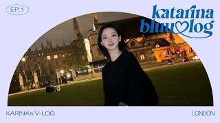 이것이 찐 런던 감성인가!  | KARINA in London | katarinabluu-log