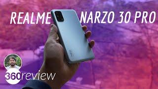 Realme Narzo 30 Pro Review: Most Affordable 5G Phone in India, With 120Hz Display, Massive Battery