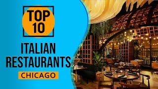 Top 10 Best Italian Restaurants in Chicago