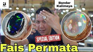 INGAT KALIMAYA INGAT FAIS PERMATA Koleksi Opalnya Lengkap Punya ( Bang Hendra - Fais Permata )