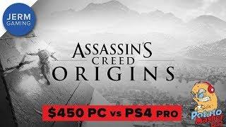 Assassins Creed: Origins on a $450 PC vs PS4 Pro - The Potato Masher Pro