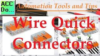 Automation Tools - Wire Quick Connectors