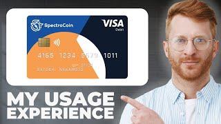 SpectroCoin Debit Crypto Card Review - My Usage Experience