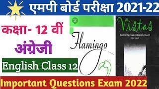 MP Board 12th Class English Important Questions 2022. एमपी बोर्ड कक्षा 12 अंग्रेजी महत्वपूर्ण प्रश्न