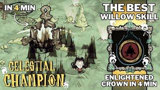 THE INSANE DPS OF THE NEW WILLOW!!! Killing Celestial Champion in 4 Min - Don't Starve Together |DST