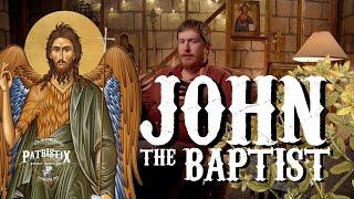 The Prophet, Forerunner, & Baptist John