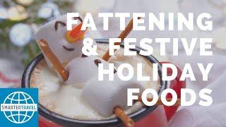 Most Fattening and Festive Holiday Foods | SmarterTravel