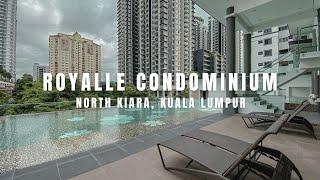 FOR SALE LISTING #7 - ROYALLE CONDOMINIUM @ NORTH KIARA,  KUALA LUMPUR