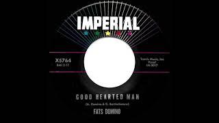 1961 Fats Domino - Good Hearted Man