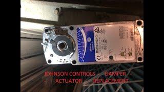 JOHNSON CONTROLS Damper Actuator HOW TO replacement MIXED/OUTDOOR air AHU M9220-HGA-3 M9216-HGA-2