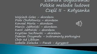 Edward Bogusławski - Polskie melodie ludowe - Kołysanka