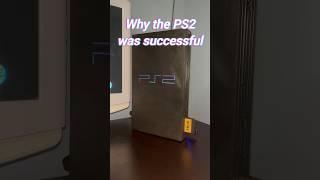 Why the PS2 was successful #shorts #playstation2