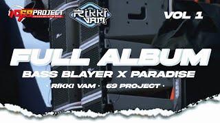 DJ FULL ALBUM TRAP PARTY  BASS BLAYER‼️RIKKI VAM 69 PROJECT AS KDN KEDIRI