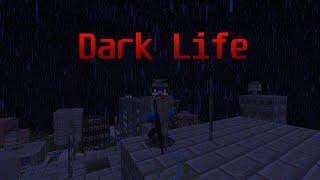 Dark Life(by: WolfyLOL) сборка Minecraft 1.12.2 пост апокалипсис.