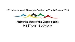 10th International Pierre de Coubertin Youth Forum 2015