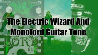 Electric Wizard/Monolord Guitar Tone: The Fuzzlord FU-2