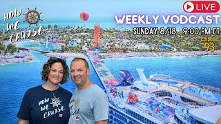  LIVE! Let's Talk Cruising | Your Cruise Questions Answered